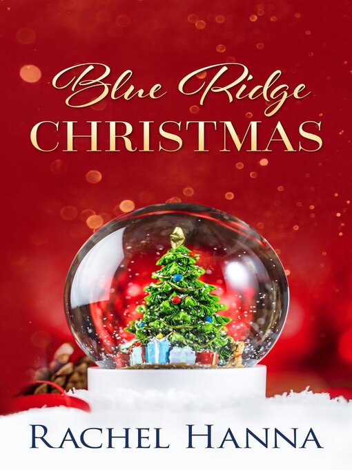 Title details for Blue Ridge Christmas by Rachel Hanna - Wait list